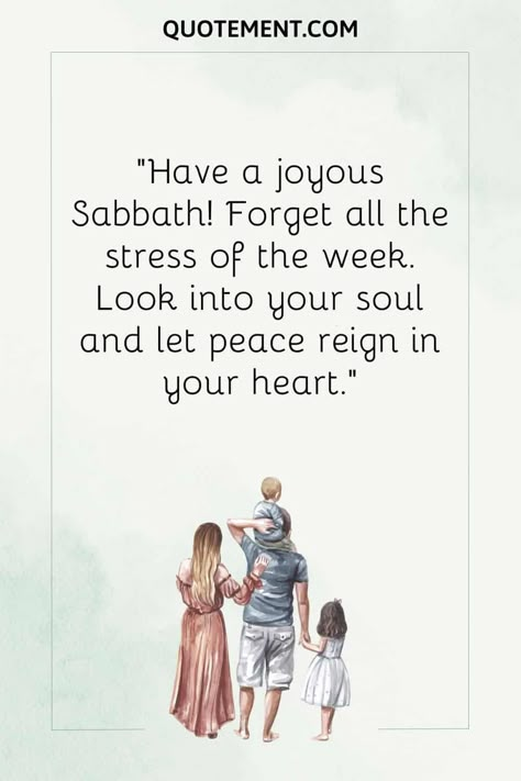 Top 80 Happy Sabbath Quotes To Celebrate This Holy Day Sabbath Bible Verse, Sabbath Rest Quotes, Blessed Sabbath Quotes, Sabbath Verses, Sabbath Quotes Seventh Day Adventist, Sabbath Blessings Quotes, Sabbath Day Quotes, Happy Sabbath Quotes Inspiration, Happy Sabbath Day Quotes