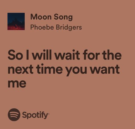 spotify. spotify playlist. song lyrics. song. playlist. music. spotify lyrics. spotify lyrics aesthetic. playlist aesthetic. phoebe bridgers. moon song. swiftie. taylor swift. phoebe. taylor. swift. lyrics. Moon Song Phoebe Bridgers Lyrics, Phoebe Lyrics, Moon Song Lyrics, Moon Song Phoebe Bridgers, Spotify Lyrics Aesthetic, Phoebe Bridgers Lyrics, Playlist Song, Therapy Music, Playlist Aesthetic