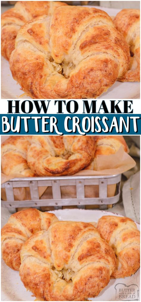 Crissonts Recipe, Easy Homemade Butter, Crossiant Recipes, Crossant Recipes, Butter Homemade, Croissant Bread, Homemade Croissants, Butter Croissant, Make Butter