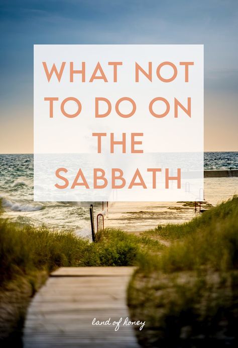 Christian Sabbath Day Activities, Things To Do On Sabbath, What To Do On Sabbath Day, Happy Preparation Day Sabbath, Sabbath Ideas, Sabbath Activities, Sabbath Quotes, Bible Wisdom, Sabbath Rest