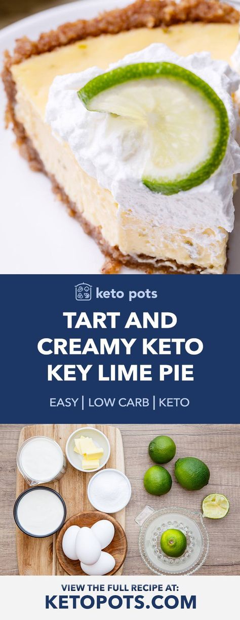 Tart and Creamy Keto Key Lime Pie with Graham Cracker Crust - Keto Pots Sugar Free Key Lime Pie, Sugarless Desserts, Keto Key Lime Pie, Keto Key Lime, Dieting Foods, Key Lime Pie Easy, Key Lime Pie Recipe, Bread Healthy, Lime Pie Recipe