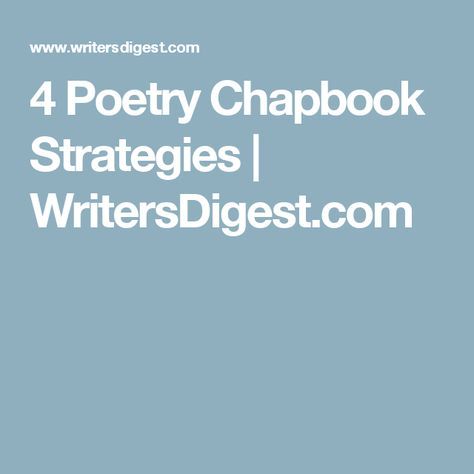 4 Poetry Chapbook Strategies | WritersDigest.com Poetry Chapbook, Poetry Workshop, Poetry Prompts, Writing Crafts, Poetry Inspiration, Writing Poetry, Writing Advice, What To Read, Self Publishing