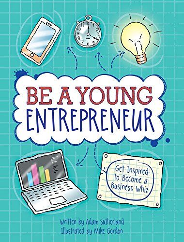 Be a Young Entrepreneur: Be Inspired to Be a Business Whiz Young Entrepreneur Ideas, Kid Entrepreneurs Ideas, Entrepreneur Kids, Social Entrepreneurship, Teach Kids, Marketing Website, Creating A Business, Your Own Business, Small Business Ideas