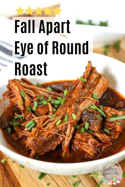 Best Way To Cook Eye Of Round Roast Beef, Eye Round Roast Beef Recipes, What To Do With Eye Of Round Roast, Eye Of Round Roast Instant Pot Recipes, Eye Of Round Roast Recipes With Gravy, Beef Eye Roast Crock Pot, Beef Round Eye Steak Recipes Crock Pot, Bbq Eye Of Round Roast, Crockpot Eye Round Roast