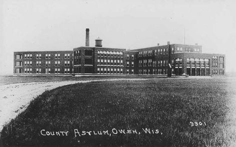 Clark County Insane Asylum, Owen, Wisconsin Haunted Places In Alabama, Most Haunted Places In America, Haunted Places In Virginia, Abandoned Wisconsin, Haunted House Insane Asylum, Haunted America, Books About Insane Asylums, Exploring Wisconsin, Old Abandoned Buildings