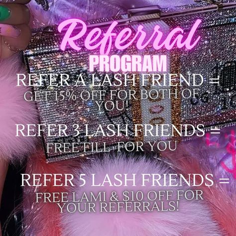 Refer A Friend Promotion Ideas Lashes, Lash Discount Ideas, Lash Deals Ideas, Lash Sale Ideas, Lash Referral Program, Lash Giveaway Ideas, Lash Marketing Ideas, Lash Promotion Ideas, Esthetics Business