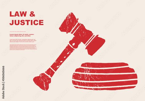 Mallet, judge's gavel. Concept of law justice. Set of posters of jurisprudence in a abstract draw design. State institutions. Civil law, criminal cases. Perfect for poster, cover, banner Stock Vector | Adobe Stock Law Firm Graphic Design, Law Poster Design, Justice Graphic Design, Lawyer Poster, Law Drawing, Law Illustration, Justice Poster, Law Poster, Mock Trial