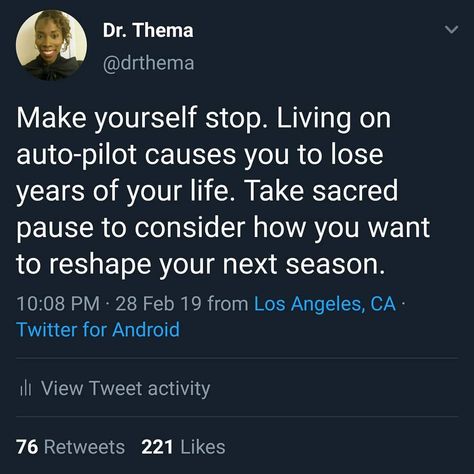 Dr Thema, Pure Soul, Going Through The Motions, Show Up, Self Help, Homecoming, Motion, Quotes, On Instagram