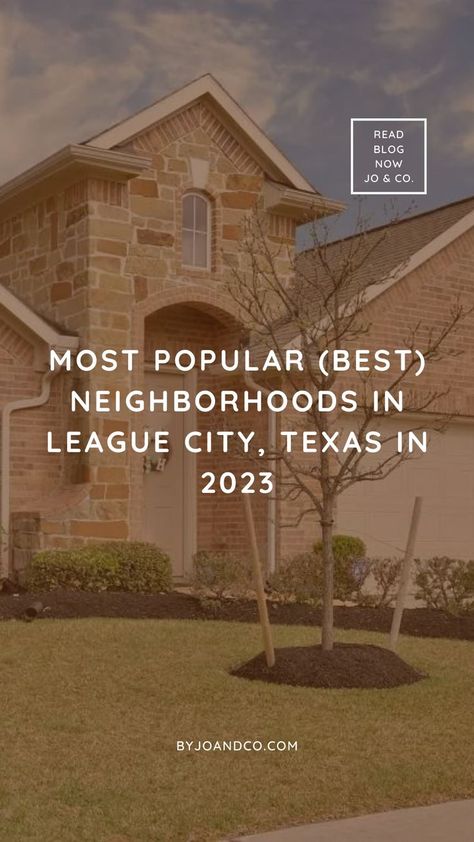 Hi friend! I wanted to update you on what have been the most popular and best neighborhoods in League City, so far this year, in 2023. This list starts with the number-one-selling neighborhood South Shore, followed by the second highest-selling neighborhood Westwood, and goes on from there. League City Texas, Hi Friend, South Shore, Number One, This Year, The Neighbourhood, Most Popular, Two By Two, Texas