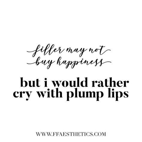 Lip Filler Quotes Funny, Dermal Fillers Quotes, Lip Filler Captions Instagram, Lips Captions, Med Spa Quotes, Medspa Quotes, Lip Filler Quotes, Botox Funny, Best Quotes For Instagram