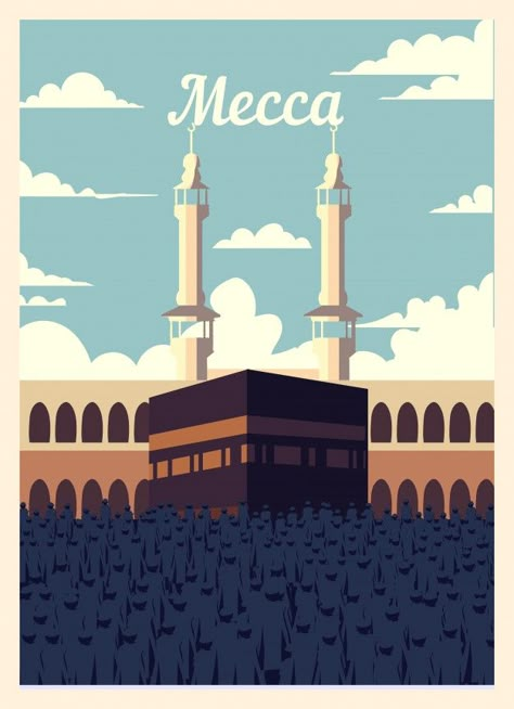 Mecca City, Mecca Saudi Arabia, Retro Travel Poster, Islamic Paintings, Free Canvas, المملكة العربية السعودية, Poster Retro, Art Collage Wall, Vintage Travel Posters