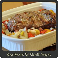 Very yummy! Oven Roasted Tri Tip with Veggies Tritip Roast Recipes, Oven Roasted Tri Tip, Tritip Recipes, Tri Tip Steak Recipes, Tri Tip Roast, Oven Roast Beef, Beef Tri Tip, Tip Roast, Oven Vegetables