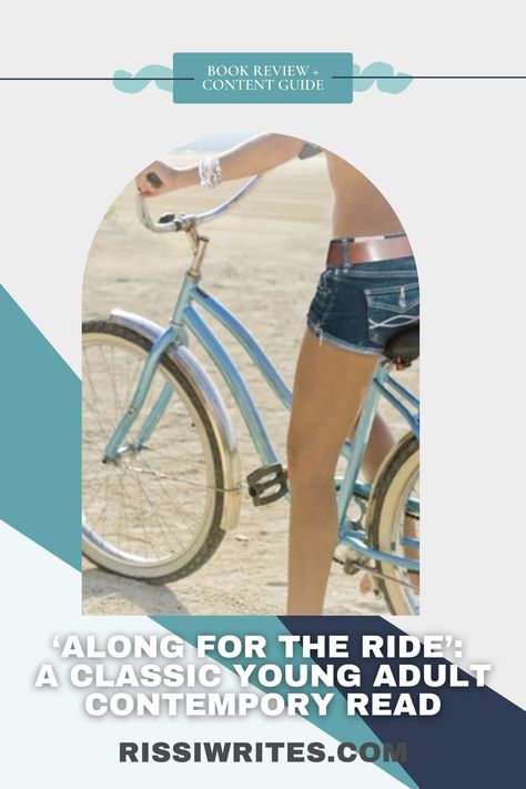 🚲 ‘ALONG FOR THE RIDE’: A CLASSIC YOUNG ADULT CONTEMPORY READ 🚲 Review of the 2009 Sarah Dessen novel. All text is © RissiWrites.com #Books #YALit #YABooks #YoungAdult #BookReview #BookReviews Books To Read Young Adults, Book Recommendations With Age Rating, Adventure Books For Adults, The Longest Ride Book, Kasie West, Young Adult Romance Novels, Social Media Coordinator, Viking Books, Ya Books