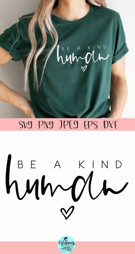 Sweater Svg Ideas, Shirts With Cricut, Svg Tshirt Ideas, Cricut Products, Be A Kind Human, Teacher Bracelet, Sublimation Gifts, Inspirational Svg, Tshirt Printing Design