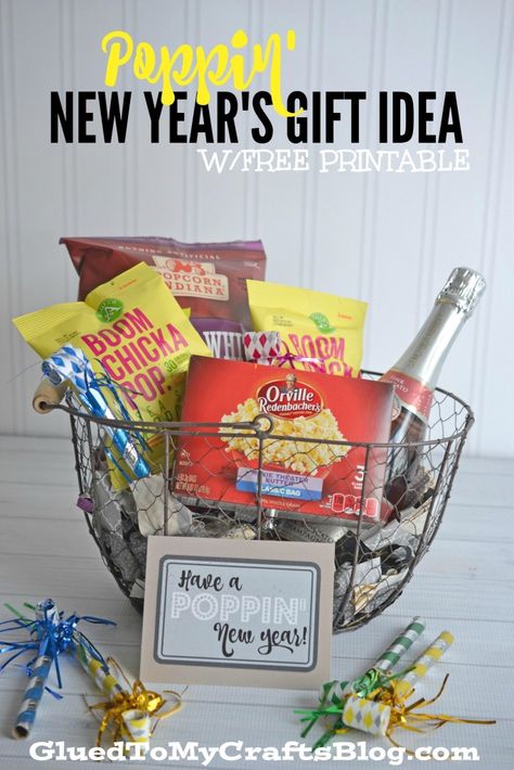 Poppin' New Year's Gift Idea - Free Printable New Year’s Eve Gift Basket Ideas, New Years Eve Gift Basket Ideas, New Year's Eve Crafts, New Year's Eve Activities, Girls Night Crafts, New Year's Games, Gift Tag Printable, Happy New Year Gift, Giveaway Gifts