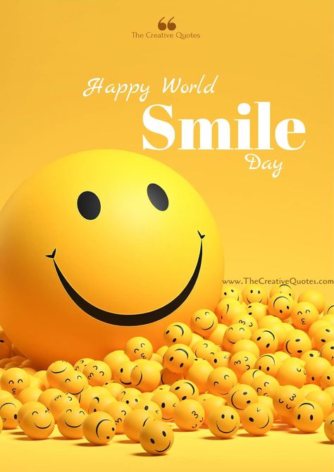 World Smile Day 2022 | Wishes, Quotes And Images | - The Creative Quotes International Smile Day, Emoji Day, Day Of Happiness, Best Smile Quotes, Emoji Defined, Smile Day, World Emoji, World Smile Day, World Emoji Day