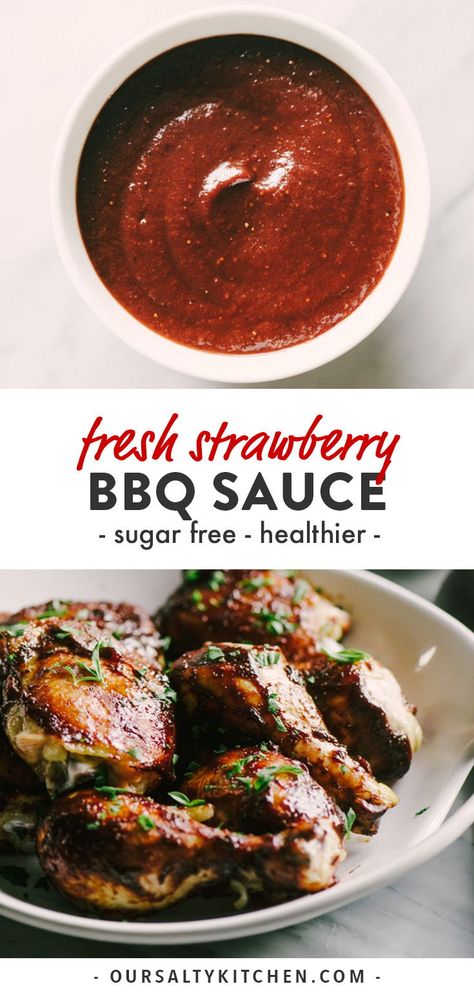 Strawberry Barbecue Sauce, Strawberry Red Wine Bbq Sauce, Strawberry Chipotle Bbq Sauce, Strawberry Bbq Sauce Recipes, Strawberry Marinade, Healthy Bbq Sauce, Strawberry Bbq Sauce, Grilled Chicken Dinner, Pure Intentions