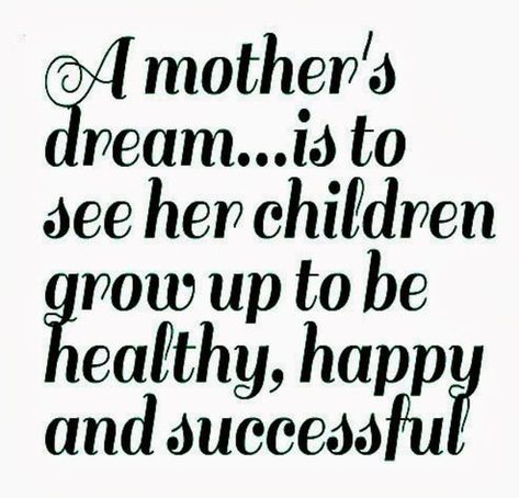 Growing Up Quotes, Proud Of My Son, Funny Romantic Quotes, Mothers Love Quotes, My Children Quotes, Son Quotes, Up Quotes, Love My Kids, All I Ever Wanted