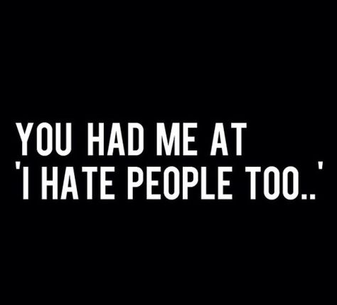 Makes it easier to pretend to hate you Hating People, Dope Quotes, Drinks Alcohol, Warriors Shirt, I Hate People, Hate People, Struggle Is Real, Fb Page, Funny Me