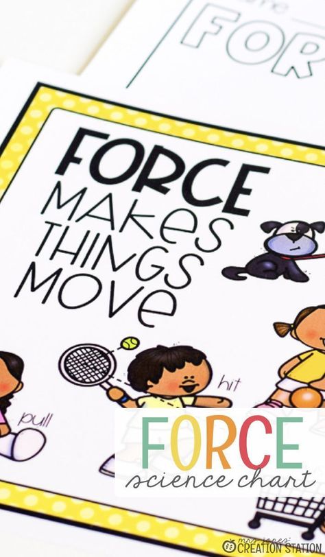 Teach your little learners about force and motion today! Your students will enjoy learning about force and motion with this free printable science chart. Grab one of the force books mentioned and the free printable. Then, you just need to get started with teaching your kids the science behind force and motion. This study can be done in a classroom or homeschool setting. #science #classroom #homeschool #teach #learn Force And Motion Anchor Chart, Force And Motion Kindergarten, Homemade Bird Feeder, Motion Activities, Science Chart, Classroom Homeschool, Classroom Science, Life Skills Lessons, Mrs Jones