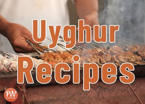 Uyghur Food Recipes from Xinjiang | Ultimate Collection of the Best Foods! Lamb Kebabs, Chicken Plating, Bread Shop, Kebab Recipes, Asian Noodles, Spaghetti Noodles, Far West, Rice Wine, Chinese Dishes