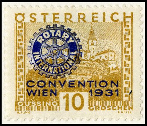 The first commemorative Rotary postage stamp, issued by Austria in 1931 in honor of the Rotary convention in Vienna. Water And Sanitation, Rotary Club, Service Projects, Community Development, Vienna Austria, Postage Stamp, Postage Stamps, Vienna, Austria