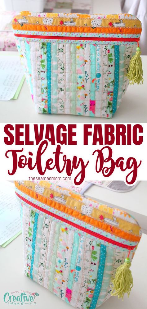 QUILTED TOILETRY BAG WITH SELVAGE FABRIC Buy Fabric Online Cheap, Diy Toiletries, Toiletry Pouch, Sewing Tutorials Free, Easy Sewing Patterns, Bag Patterns To Sew, Diy Sewing Projects, Fabric Bag, Sewing Gifts