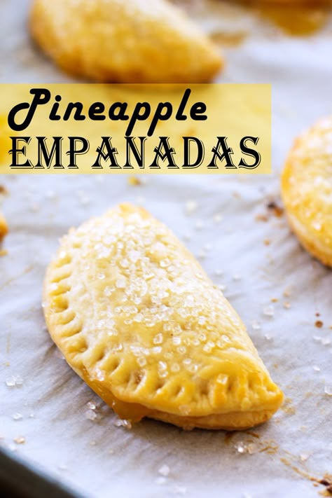 Fruit Empanadas Recipe, Pineapple Empanadas, Sweet Empanadas Recipe, Easy Empanadas Recipe, Empanadas Dough, Mexican Sweet Breads, Mexican Bread, Hand Pie Recipes, Fried Pies