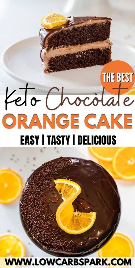 Keto Chocolate Orange Cake Chocolate Cake Layers, Orange Cake Easy, Low Carb Chocolate Cake, Keto Friendly Ice Cream, Chocolate Orange Cake, Orange Dessert, Keto Baking, Orange Chocolate Cake, Keto Chocolate Cake