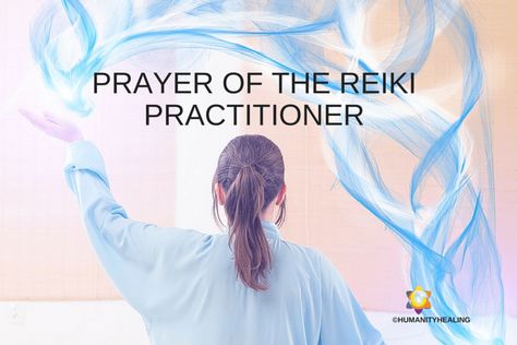 Reiki Prayer, Alternative Therapy, Opening Prayer, Reiki Healer, Reiki Practitioner, Energy Healing Reiki, Energy Medicine, World Health Organization, Alternative Therapies