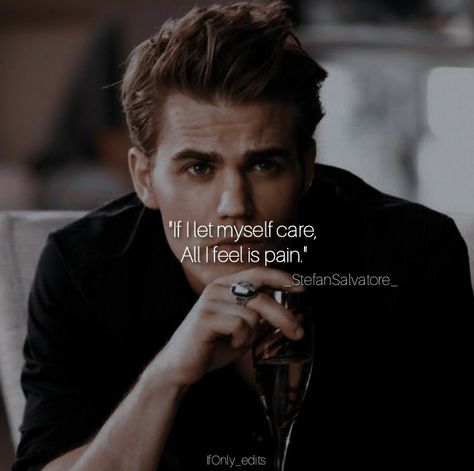 Stefan Salvatore Aesthetic Quotes, Best Vampire Diaries Quotes, Vampire Diaries Quotes Feelings, Stefan Quotes, Tvd Quotes Deep, Quotes From Tvd, Tvd Quotes Aesthetic, Funny Tvd Quotes, The Originals Quotes