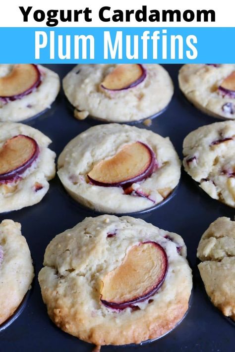 Plum Muffins Recipe, Easy Healthy Muffin Recipes, Easy Healthy Muffins, Plum Muffins, Cardamom Spice, Brunch Pastries, Yogurt Muffins, Healthy Muffin, Creamy Yogurt