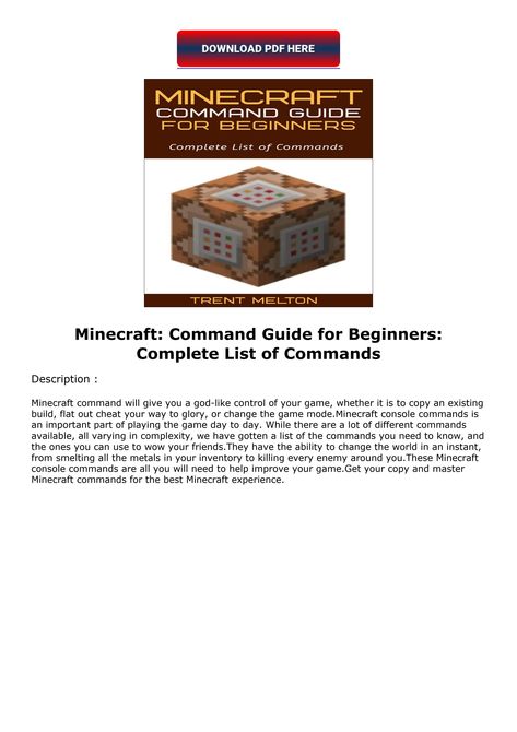 READ [PDF] Minecraft: Command Guide for Beginners: Complete Minecraft Commands, Writers, Minecraft, Reading