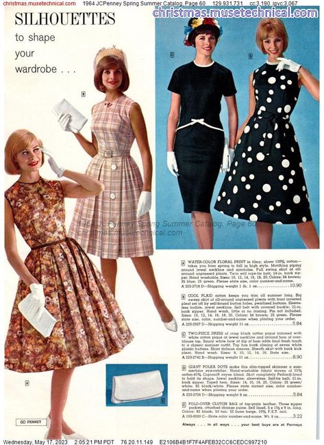 1964 JCPenney Spring Summer Catalog, Page 60 - Catalogs & Wishbooks 1960s Women, 1960 Fashion, Historical Eras, 60s And 70s Fashion, Fashion 1960s, Fashion Illustration Vintage, Century Clothing, Christmas Catalogs, 60s Dress