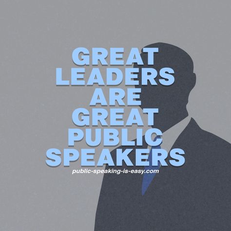 Simply put: Great public speakers are great leaders.  check out more of public speaking as leaders at http://www.public-speaking-is-easy.com/leadership-qualities.html Public Speaking Aesthetic, Leadership Meme, Speaking Quotes, Stage Quotes, Public Speaking Quotes, Class Quotes, Amused Quotes, Speaking Tips, Public Speech