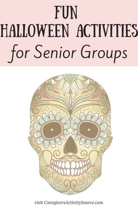 Fun Halloween Activities for Senior Groups #CaregiversActivitySource #Halloween #HalloweenActivities #DayoftheDead #Seniorcare #Eldercare Senior Center Halloween Party, Halloween Activities Nursing Home, Elderly Halloween Activities, Halloween Activities For Nursing Home, Senior Halloween Activities, Halloween Games For Nursing Home, Halloween Party For Senior Citizens, Halloween For Seniors, Assisted Living Halloween Ideas