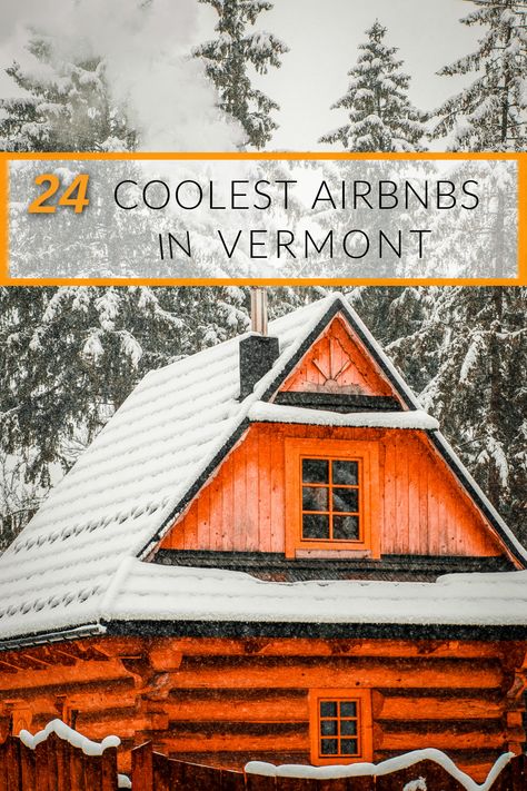 Vermont Christmas Vacation, Ski Vermont, Unique Airbnbs, Cottages In The Woods, Vermont Skiing, Travel Desk, Vermont Travel, Unique Vacation Rentals, Vermont Vacation