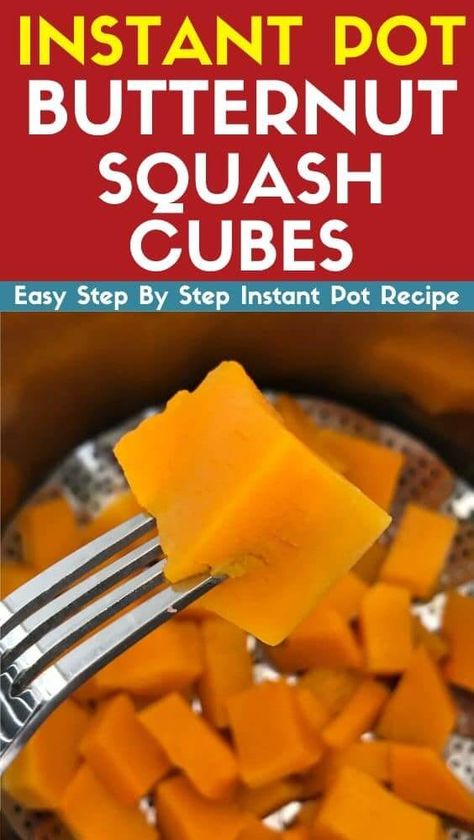 Butternut Squash Baby Food, Instant Pot Baby Food, Eating Raw Vegetables, Instant Pot Butternut Squash, Butternut Squash Cooking, Butternut Squash Cubes, Keto Easy, Boiled Vegetables, Homemade Snickers