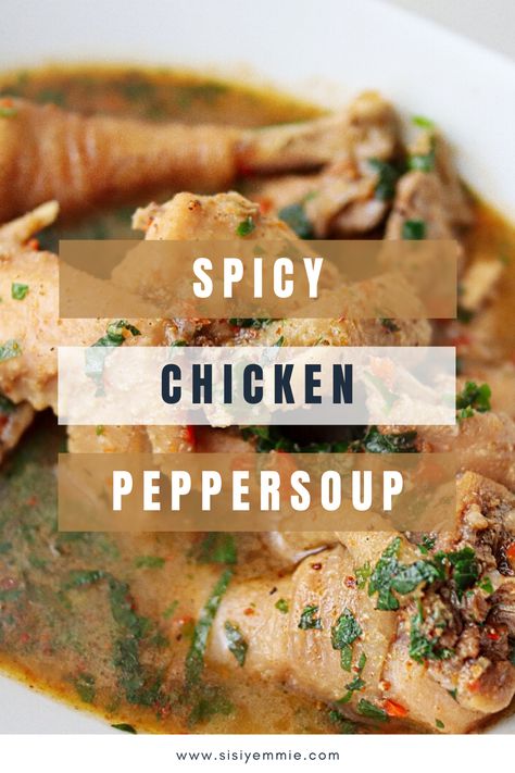 Chicken Pepper Soup Nigerian, Chicken Pepper Soup, Nigerian Chicken, Low Calorie Chicken Recipes, Peanut Chicken Recipe, Naija Food, Low Calorie Chicken, Spicy Drinks, Baked Chicken Drumsticks