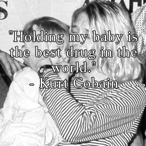 Kurt Cobain With Frances, Kurt Cobain Daughter, Kurt And Frances, Kurt Cobain Dress, Nirvana Quotes, Kurt Cobain Quotes, Kurt Cobain Photos, Cleopatra Jones, Kurt And Courtney