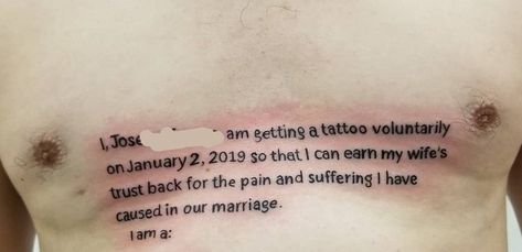 Will Tattooing Your Chest Make Your Wife Forgive You For Cheating On Her? Wife Tattoo, Riff Raff, Text Tattoo, Cheated On, Get A Tattoo, Forgiving Yourself, Tattoo You, My Wife, Country Music