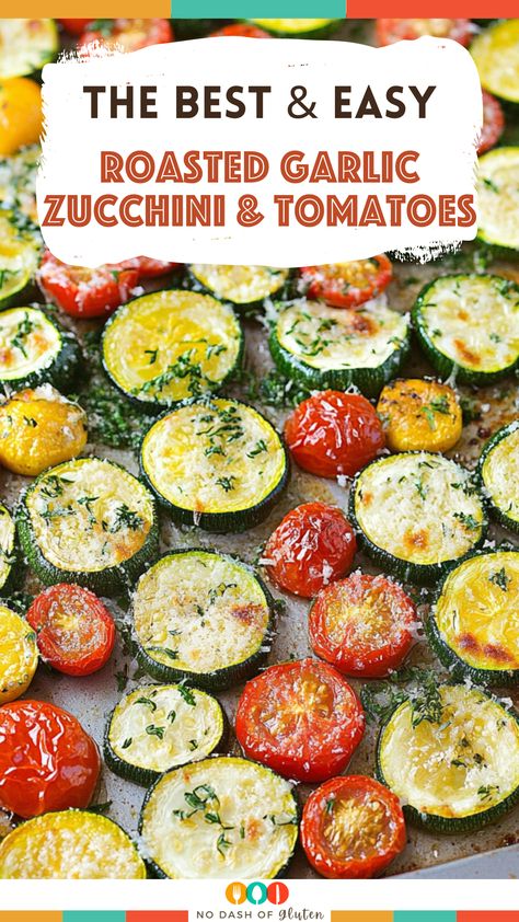 Zucchini And Tomato Recipes, Zucchini And Squash Recipes, Best Spaghetti Recipe, Garlic Zucchini, Zucchini And Tomatoes, Tomatoes Roasted, Roasted Zucchini, Tomato Dishes, Zucchini Tomato