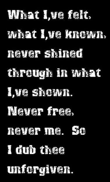 Metallica - Unforgiven Unforgiven Metallica, Green Day Lyrics, Metallica Lyrics, Quotes Song Lyrics, Musica Rock, Favorite Lyrics, Sing To Me, Song Lyric, I'm With The Band