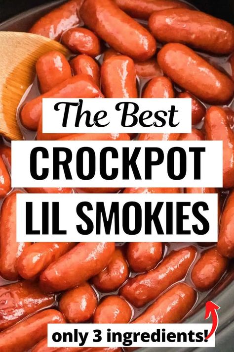 Crockpot little smokies are a deliciously easy set-it-and-forget-it appetizer! All you need are 3 simple ingredients and a slow cooker. #crockpot #slowcooker #littlesmokies #appetizer Lol Smokies Crockpot, Littlesmokies Crockpot, Little Smokies And Meatballs Crockpot, Pot Luck Ideas For Work, Smokies In Crockpot, Crockpot Smokies, Little Smokies Crockpot, Crockpot Lil Smokies, Honey Barbeque Sauce