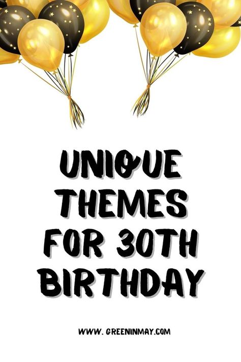 30th Birthday Party Themes 30th Birthday Celebration Ideas, 30th Birthday Party Themes, Small Birthday Parties, 30th Birthday Themes, 30th Birthday Bash, Unique Party Ideas, 30th Party, 30th Birthday Party, Fun Birthday Party