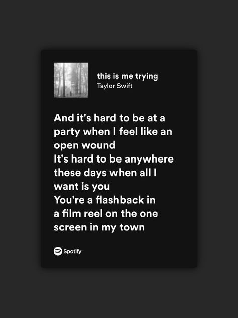 This Is Me Trying Quotes, Taylor Swift This Is Me Trying, This Is Me Trying Lyrics, After Glow Taylor Swift Lyrics, This Is Me Trying Spotify, This Is Me Trying Taylor Swift Lyrics, Meaningful Lyrics Songs Taylor Swift, This Is Me Trying Tattoo, This Is Me Trying Taylor Swift