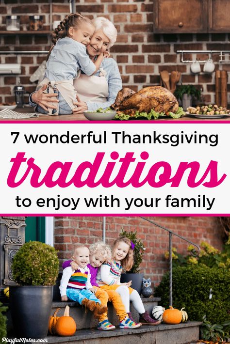 Check out these wonderful Thanksgiving traditions to start with your family this year! They are special and uniques and will help you build many happy family memories. --- Family traditions | Thanksgiving traditions for kids | Thanksgiving traditions to start | Family fun | Family life #Family #FamilyTraditions #Thanksgiving Thanksgiving Traditions To Start, Traditions For Kids, Thanksgiving Traditions Family, Traditions To Start, Kids Thanksgiving, New Years Traditions, Thanksgiving Traditions, Thanksgiving Family, Discipline Kids