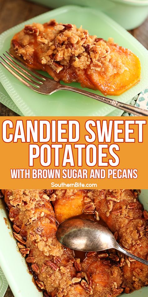 Fries Ideas, Sweet Potatoes With Pecans, Sweet Potatoes With Brown Sugar, Candied Sweet Potato Recipes, Holiday Cooking Christmas, Pecan Crumble, Glazed Sweet Potatoes, Sweet Potato Pecan, Yams Recipe