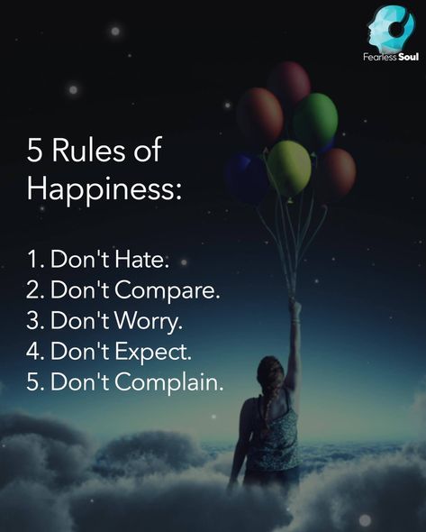 Fearless Soul - 5 Simple Rules of Happiness Fearless Soul, Positive Thinker, Instagram Thoughts, Inspo Quotes, Dont Compare, Positive Vibes Only, Simple Rules, Positive Outlook, Positive Mind