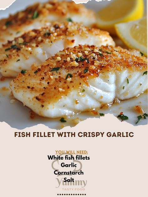 🐟🧄 Crispy, garlicky goodness! Our Fish Fillet with Crispy Garlic is a simple yet flavorful dish that’s sure to impress! #FishLovers #CrispyGarlic Fish Fillet with Crispy Garlic Ingredients: White fish fillets (4 pieces) Garlic, minced (6 cloves) Cornstarch (1/4 cup) Salt (1 tsp) Black pepper (1/2 tsp) Cooking oil (for frying) Lemon wedges (for serving) Instructions: Season fish fillets with salt and pepper. Coat fillets lightly with cornstarch. Heat oil in a pan and fry fish until golden ... Fry Fish, Crispy Garlic, Fish Fillets, Battered Fish, White Fish, Lemon Wedge, Frying Oil, Fish Fillet, Fried Fish